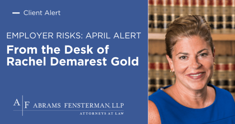 EMPLOYER RISK ALERT: April 2024 from the Desk of Rachel Demarest Gold Thumbnail