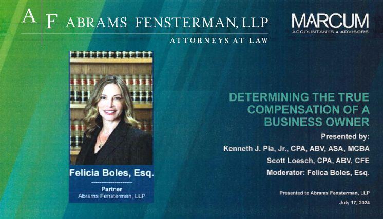 Felicia Boles Moderated CLE for Matrimonial Attorneys on Determining the True Compensation of a Business Owner Thumbnail