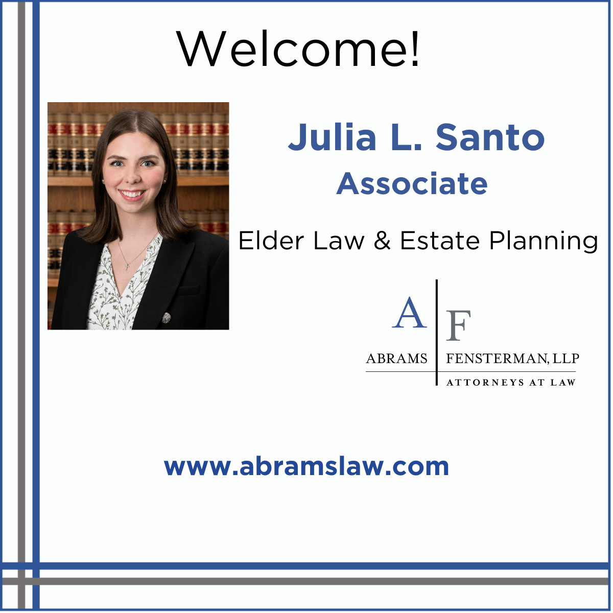 Abrams Fensterman Welcomes Associate Julia Santo to the Elder Law Practice Group Thumbnail