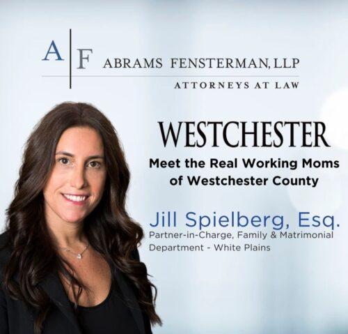 Jill Spielberg Featured in Westchester Magazine, “Meet The Real Working Moms of Westchester County” Thumbnail