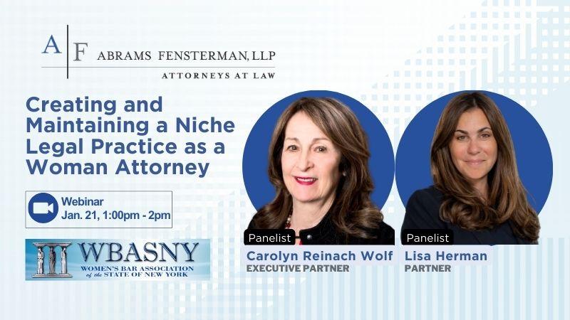 WBASNY’s virtual CLE featuring Abrams Fensterman, LLP panelists, Carolyn Wolf and Lisa Herman Thumbnail