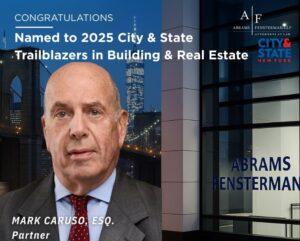 Mark Caruso Named to City & State NY’s 2025 Trailblazers in Building & Real Estate