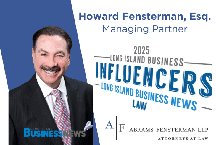 Howard Fensterman Named to Long Island Business News’ Long Island Business Influencers: Law 2025 Thumbnail