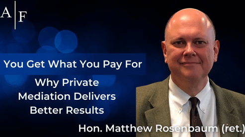 You Get What You Pay: Why Private Mediation Delivers Better Results Thumbnail