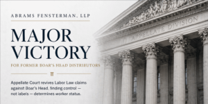 Abrams Fensterman Secures Major Victory for Former Boar’s Head Distributors