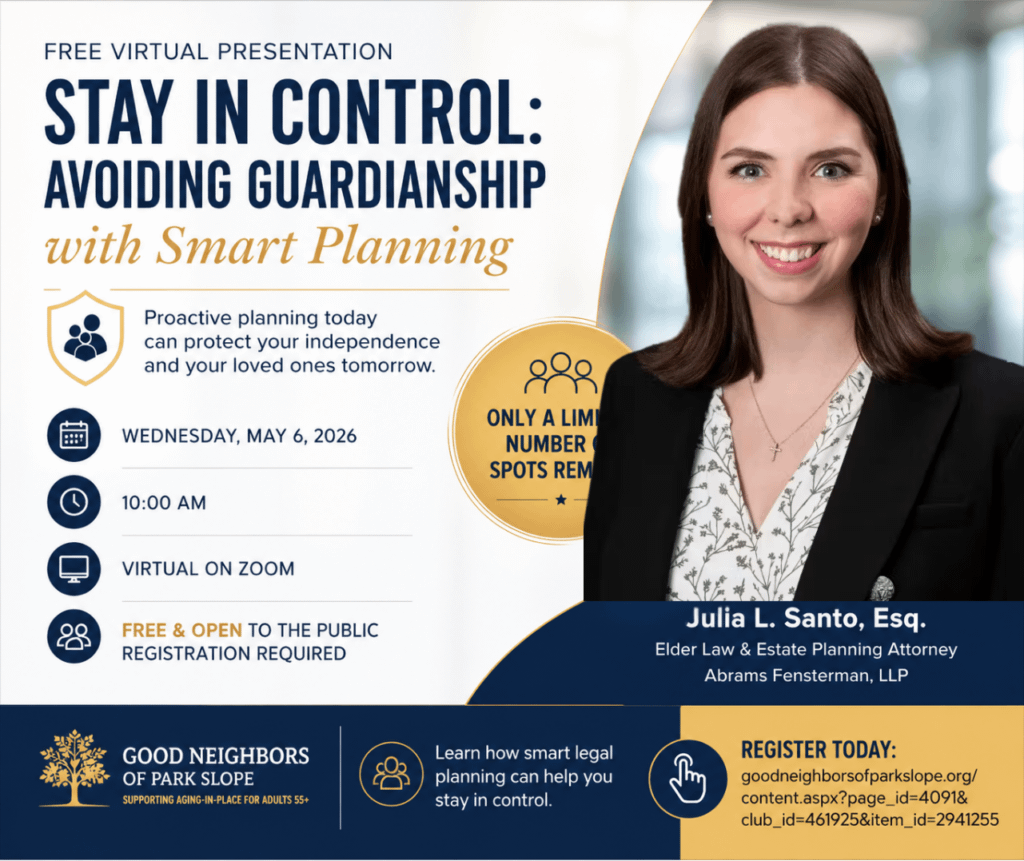 Julia L. Santo to Present on “Avoiding Guardianship” for Good Neighbors of Park Slope Thumbnail
