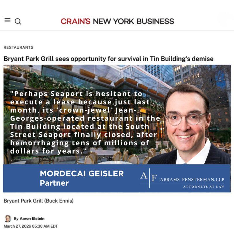 Mordecai Geisler Quoted in Crain’s New York Business on High-Profile Bryant Park Grill Litigation Thumbnail