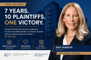 Abrams Fensterman Secures Trial Victory for 10 Real Estate Entities Following Seven-Year Litigation