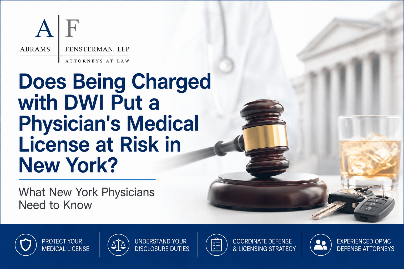 Physicians Charged with DWI in NY | Criminal & License Risk Thumbnail